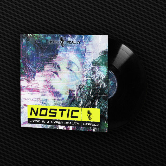 Nostic - Living in a Hyper Reality EP (Vinyl)